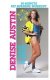 30 Minute Fat Burning Workout with Denise Austin 30 Minute Fat Burning Workout with Denise Austin