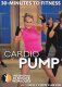 30 Minutes to Fitness: Cardio Pump With Kelly Coffey Meyer 30 Minutes to Fitness: Cardio Pump With Kelly Coffey Meyer