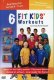 6 Kids Fitness Workouts Fit Kids with Judy Notte Howard 6 Kids Fitness Workouts Fit Kids with Judy Notte Howard