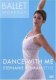Dance With Me: Stephanie Herman Style - Ballet Workout DVD Dance With Me: Stephanie Herman Style - Ballet Workout DVD