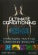 Ultimate Conditioning Volume 2 - Ground Fighters Workout Ultimate Conditioning Volume 2 - Ground Fighters Workout