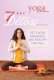 Yoga Journal: 7 Day Detox - 2-DVD Set by Scott Blossom Yoga Journal: 7 Day Detox - 2-DVD Set by Scott Blossom