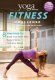 Yoga Journal: Fitness Challenge 3-DVD Set Yoga Journal: Fitness Challenge 3-DVD Set