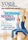 Yoga Journal: Yoga For Morning, Noon & Night with Jason Crandell Yoga Journal: Yoga For Morning, Noon & Night with Jason Crandell