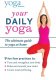 Yoga Journal: Your Daily Yoga 2-DVD Set Yoga Journal: Your Daily Yoga 2-DVD Set