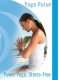 Yoga Pulse: Power Yoga, Stress Free with Anastasia Yoga Pulse: Power Yoga, Stress Free with Anastasia