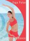 Yoga Pulse: Weight Loss Dance with Anastasia Yoga Pulse: Weight Loss Dance with Anastasia